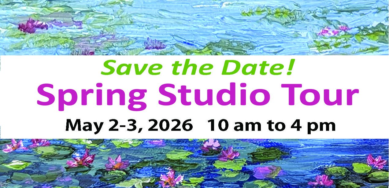 Save the Date - Spring Studio Tour May 2-3, 2026